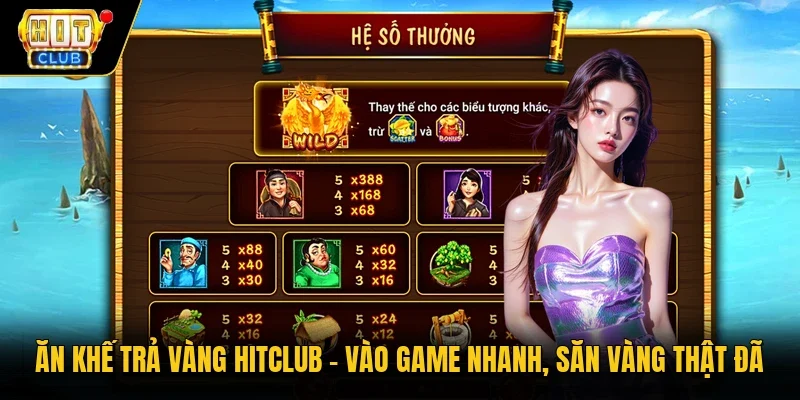 Ăn khế trả vàng Hitclub