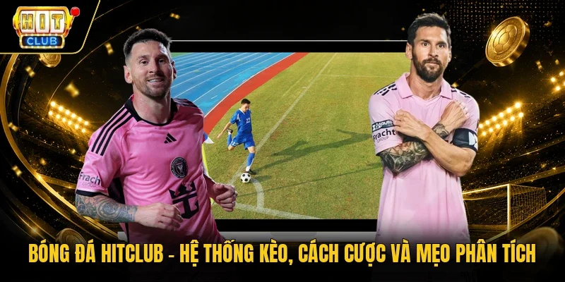 bóng đá Hitclub
