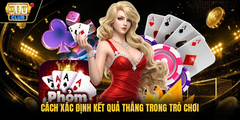 Cách xác định kết quả thắng trong trò chơi