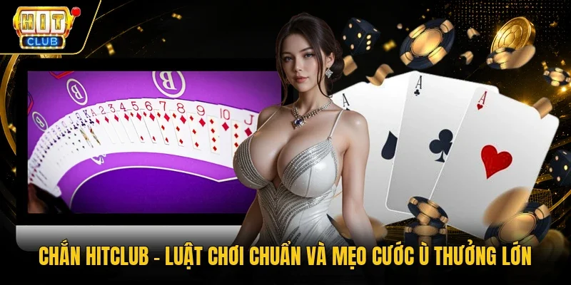 Chắn Hitclub