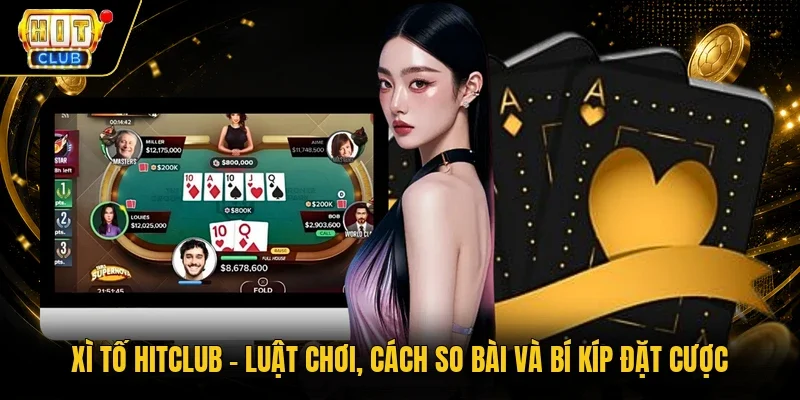 Xì Tố Hitclub